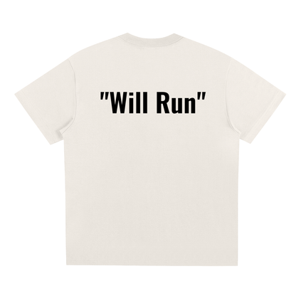 DREMRZ "Will Run" tee's